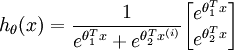 \begin{align}h_\theta(x) &=\frac{1}{ e^{\theta_1^Tx}  + e^{ \theta_2^T x^{(i)} } }\begin{bmatrix}e^{ \theta_1^T x } \e^{ \theta_2^T x }\end{bmatrix}\end{align}