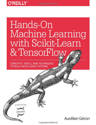 使用Scikit-Learn和TensorFlow进行动手机器学习